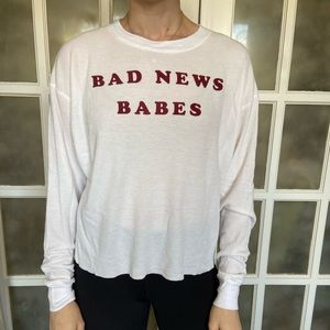 “Bad News Babes” Long Sleeve Shirt